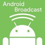 Android broadcast